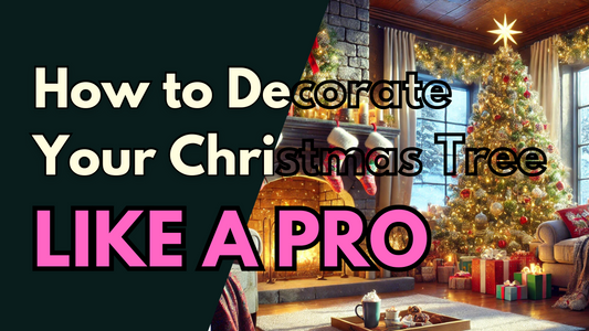 How to Decorate Your Christmas Tree Like a Pro