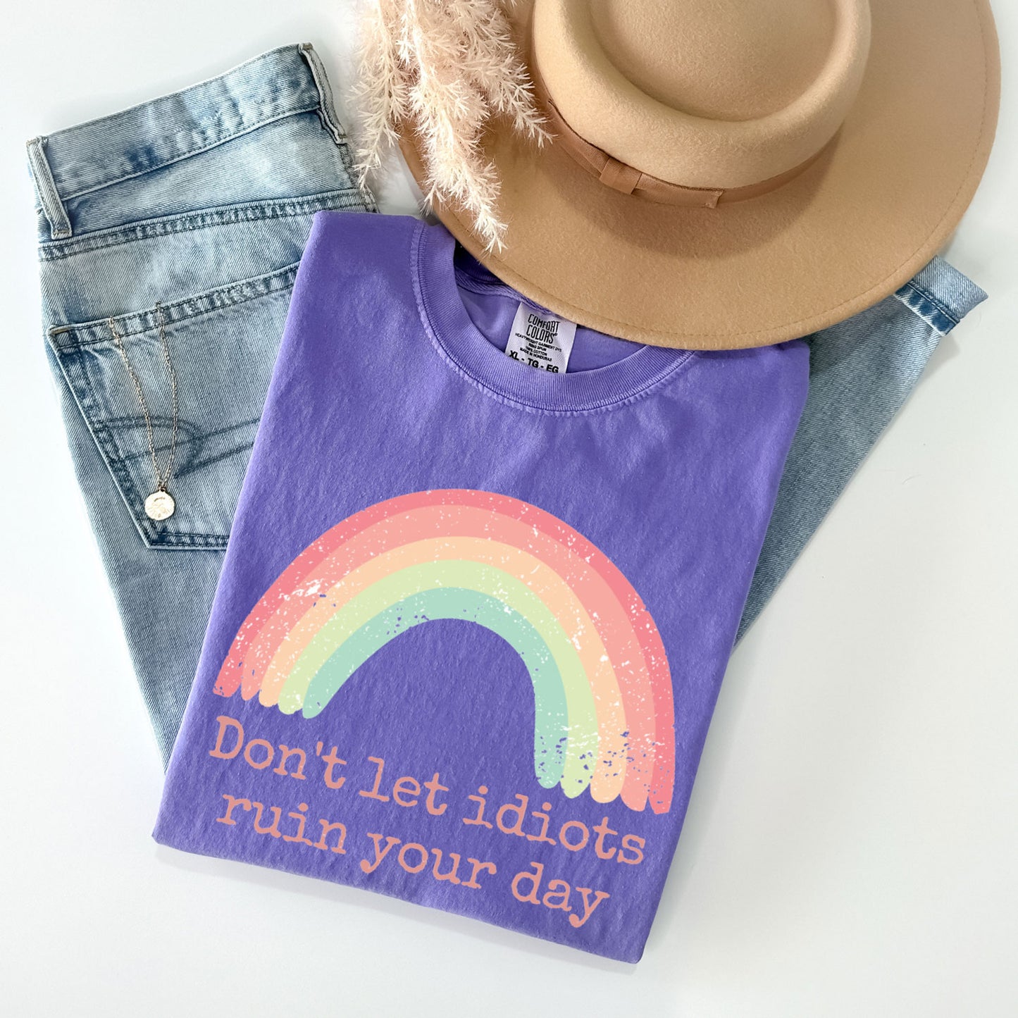 Don't Let Idiots Ruin Your Day