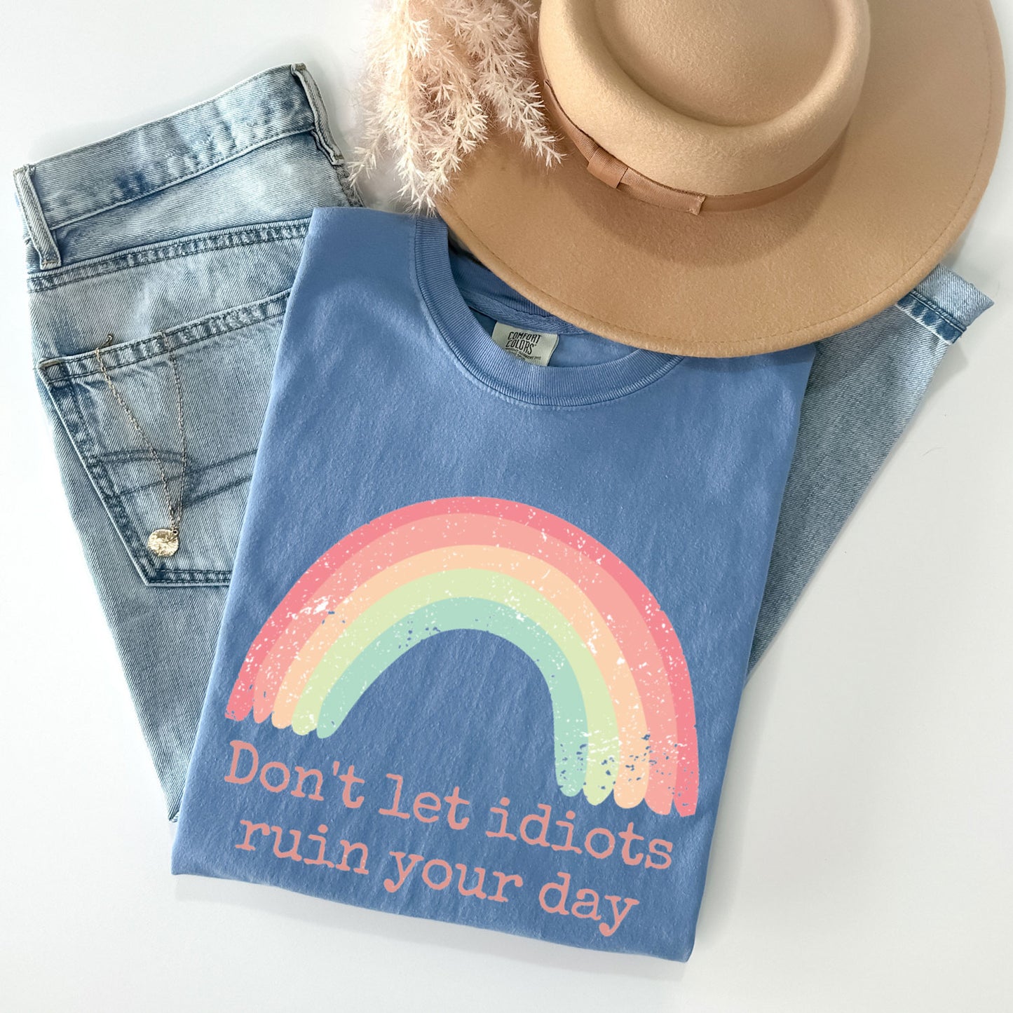Don't Let Idiots Ruin Your Day
