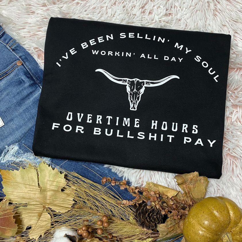 Overtime Hours For Bullshit Pay
