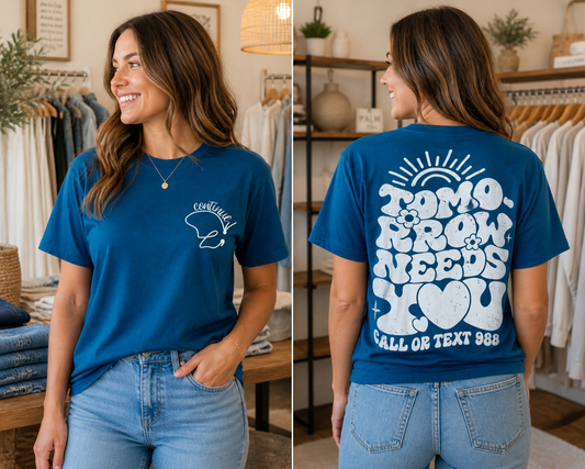 Tomorrow Needs You 988 Tee