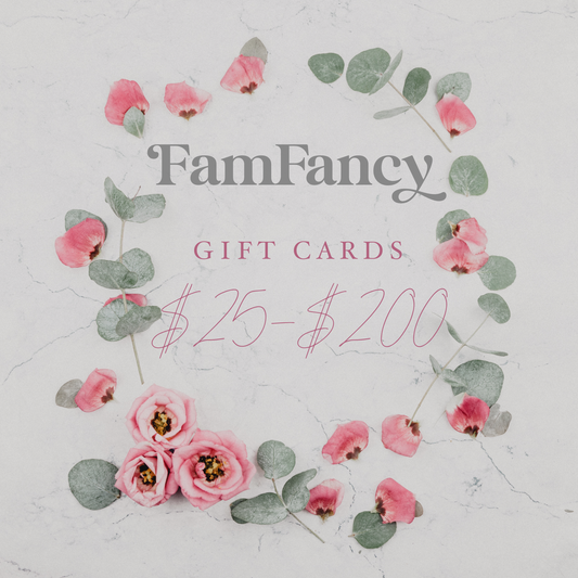 FamFancy Gift Card - FamFancy Boutique