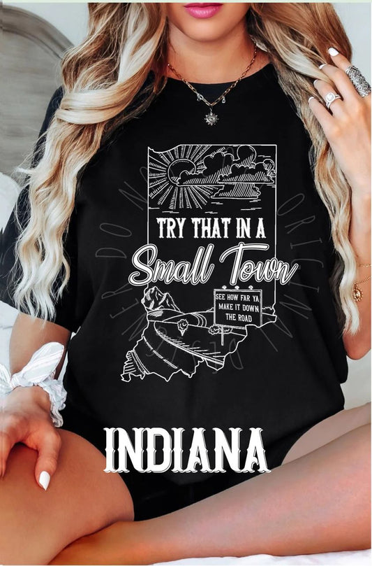 Try that in a small town Indiana