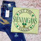 Let the Shenanigans begin - FamFancy Boutique