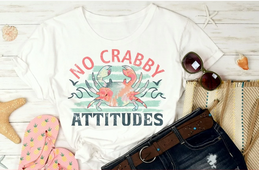 No Crabby Attitudes - FamFancy Boutique