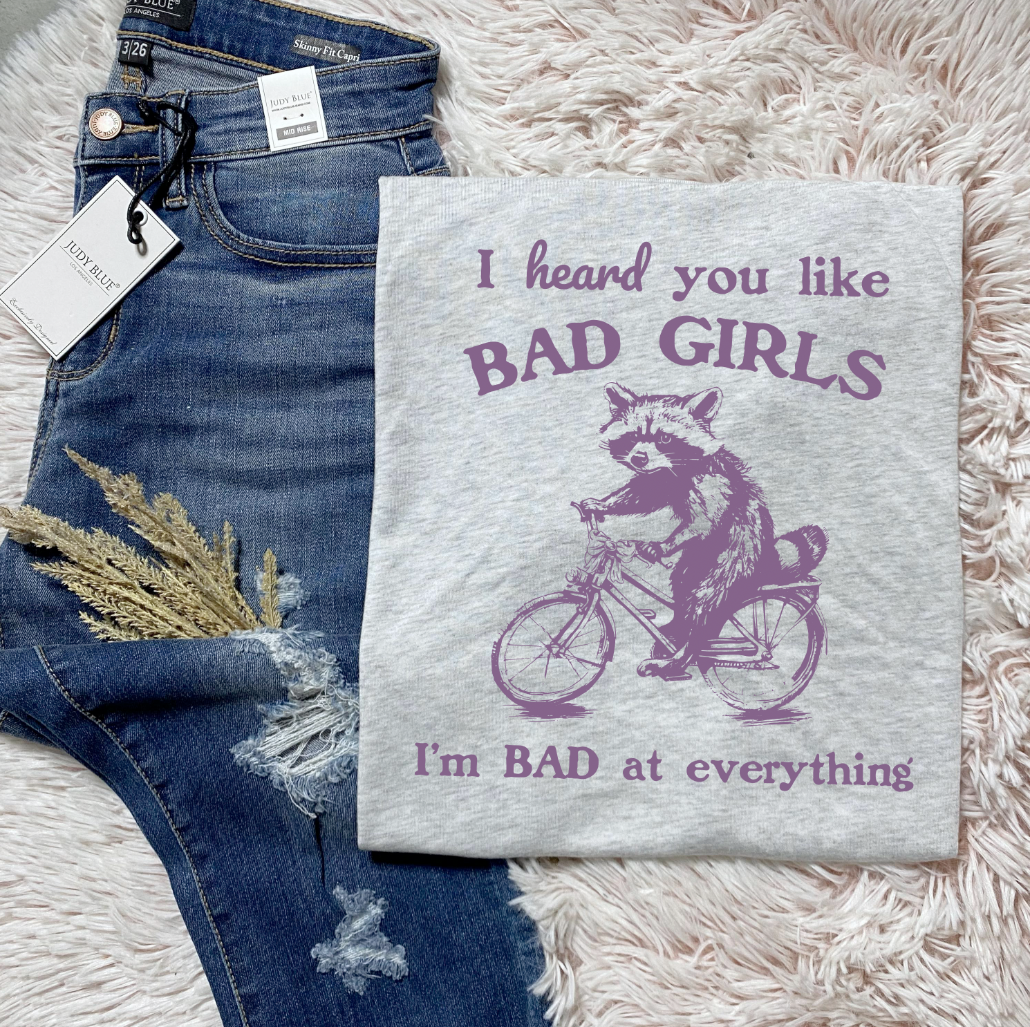 I Heard You Like Bad Girls - FamFancy Boutique