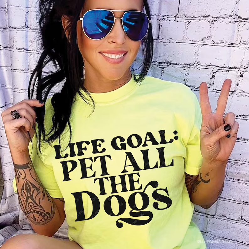 Life Goal Pet All The Dogs - FamFancy Boutique