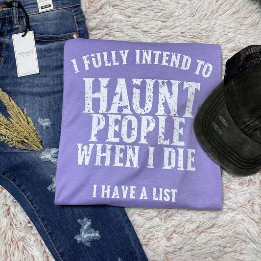 I Fully Intend To Haunt - FamFancy Boutique