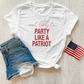 Most likely to party like a patriot