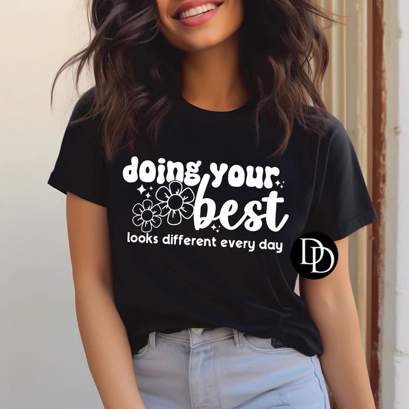 Doing Your Best looks different everyday - FamFancy Boutique
