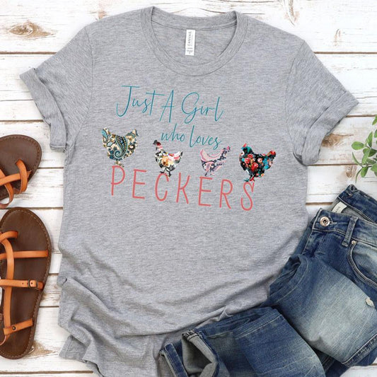 Just A Girl Who Loves Peckers - FamFancy Boutique