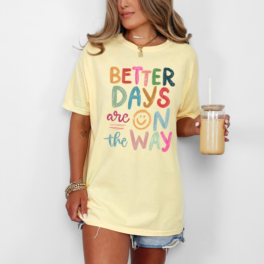 Better Days - 3 Color Versions