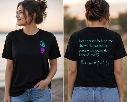 Dear Person Behind Me Tee