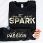 Ignite Your Spark With Sleeve Accent (Cream Ink)