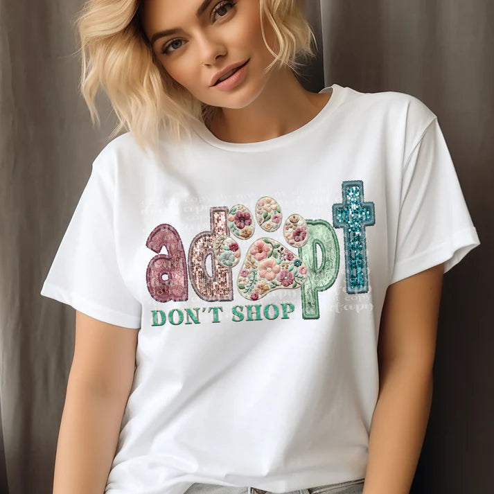 Adopt Don't Shop Faux Embroidery - FamFancy Boutique