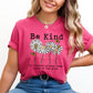 Be Kind To Unkind People - FamFancy Boutique