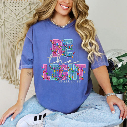 Be The Light Faux Embroidery tee