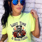 Lost Time Is Never Found - FamFancy Boutique