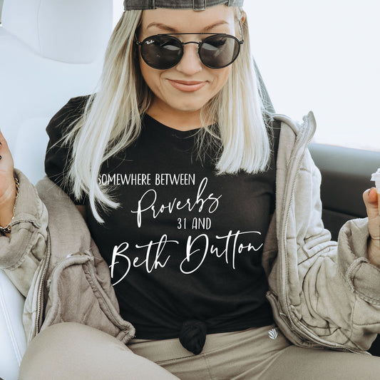 Somewhere Between Proverbs and Beth Dutton